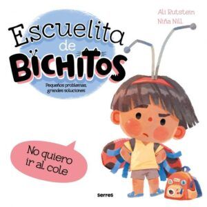 MOLINO ESCUELITA DE BICHOS NO QUIERO IR AL COLE