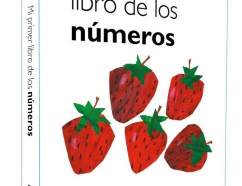 BEASCOA MI PRIMER LIBRO DE LOS NÚMEROS COLECCIÓN ERIC CARLE